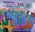 Cover: Children and Their Art - Wadsworth Publishing Co Inc