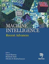 Enlarge image Cover: Machine Intelligence - Narosa Publishing House
