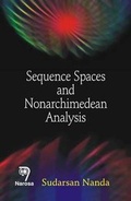 Cover: Sequence Spaces and Nonarchimedean Analysis - Narosa Publishing House