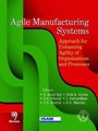 Cover: Agile Manufacturing Systems - Narosa Publishing House