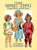 Cover: Original Shirley Temple Paper Dolls in Full Colour - Dover Children's