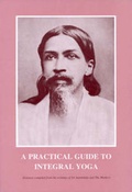 Cover: A Practical Guide to Integral Yoga - Sri Aurobindo Ashram Publications Department