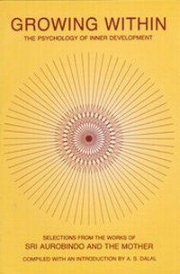 Abbildung von: Growing Within - Sri Aurobindo Ashram Publications Department
