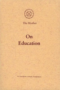 Abbildung von: On Education - Sri Aurobindo Ashram Publications Department