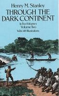 Abbildung von: Through the Dark Continent: v. 2 - Dover Publications Inc.