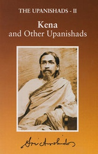 Abbildung von: The Upanishads - II: Kena and Other Upanishads - Sri Aurobindo Ashram Publications Department