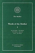 Cover: Words of the Mother: v. 1 - Sri Aurobindo Ashram Publications Department