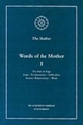 Cover: Words of the Mother: v. 2 - Sri Aurobindo Ashram Publications Department
