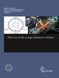 Enlarge image Cover: Physics at the Large Hadron Collider - Springer