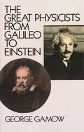 Cover: The Great Physicists from Galileo to Einstein - Dover Publications Inc.