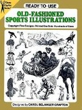 Cover: Ready-To-Use Old-Fashioned Sports Illustrations - Dover Publications Inc.