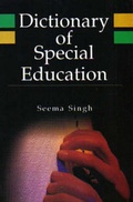 Cover: Dictionary of Special Education - Kanishka Publishing House