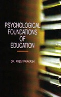 Cover: Psychological Foundations of Education - Kanishka Publishing House
