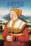 Cover: A History of Jewellery, 1100-1870 - Dover Publications Inc.