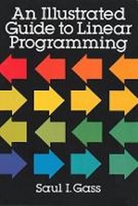 Enlarge image Cover: An Illustrated Guide to Linear Programming - Dover Publications Inc.