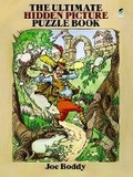 Cover: The Ultimate Hidden Picture Puzzle Book - Dover Publications Inc.