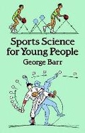 Cover: Sports Science for Young People - Dover Children's