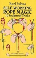 Cover: Self-working Rope Magic - Dover Publications Inc.