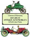 Cover: 100 Great Antique Automobiles in Full-Color Prints - Dover Publications Inc.