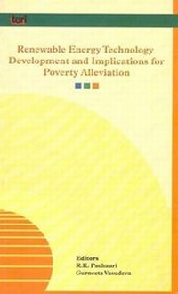 Enlarge image Cover: Renewable Energy Technology Development Implication for Poverty Alleviation - The Energy and Resources Institute, TERI