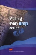 Cover: Making Every Drop Count - The Energy and Resources Institute, TERI