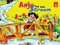 Cover: Anju and the Stream: Key stage 1 - The Energy and Resources Institute, TERI