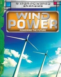 Enlarge image Cover: Wind Power: Key stage 3 - The Energy and Resources Institute, TERI