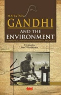 Cover: Mahatma Gandhi and the Environment - The Energy and Resources Institute, TERI