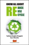 Cover: Know All About: Reduce Reuse Recycle - The Energy and Resources Institute, TERI