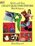 Cover: Quick Crazy Quilt Patchwork - Dover Publications Inc.