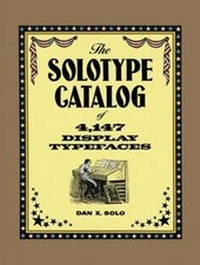 Abbildung von: The Solotype Catalog of 4,147 Display Typefaces - Dover Publications Inc.