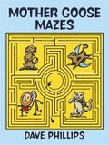 Cover: Mother Goose Mazes - Dover Publications Inc.