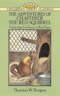 Enlarge image Cover: The Adventures of Chatterer the Red Squirrel - Dover Children's