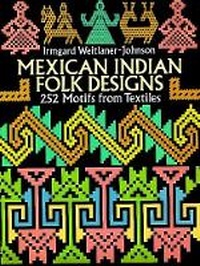 Abbildung von: Mexican Indian Folk Designs - Dover Publications Inc.