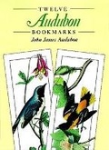 Cover: Twelve Audubon Bookmarks - Dover Publications Inc.