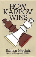 Cover: How Karpov Wins - Dover Publications Inc.