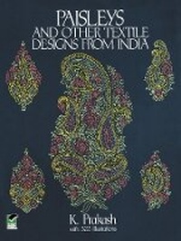 Abbildung von: Paisleys and Other Textile Designs from India - Dover Publications Inc.