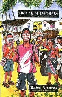 Enlarge image Cover: The Call of the Snakes - Other India Press