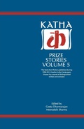 Cover: Katha Prize Stories Volune 5: Vol. 5 - Katha