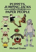 Cover: Puppets, Jumping Jacks and Other Paper People - Dover Publications Inc.