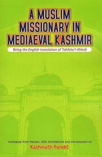 Abbildung von: A Muslim Missionary in Mediaeval Kashmir - Voice of India