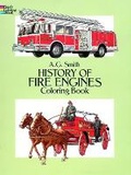 Cover: History of Fire Engines Coloring Book - Dover Children's