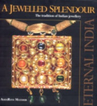 Abbildung von: A Jewelled Splendour - Rupa Publications India Pvt. Ltd