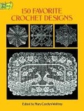 Cover: 150 Favorite Crochet Designs - Dover Publications Inc.