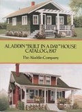 Cover: Aladdin "Built in a Day" House Catalog, 1917 - Dover Publications Inc.