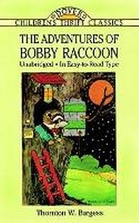 Enlarge image Cover: The Adventures of Bobby Raccoon - Dover Children's