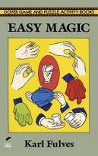 Enlarge image Cover: Easy Magic - Dover Publications Inc.