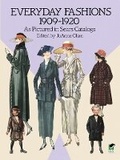 Cover: Everyday Fashions, 1909-20, as Pictured in Sears Catalogs - Dover Publications Inc.