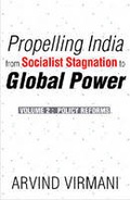 Cover: Propelling India from Socialist Stagnation to Global Power v. 2; Policy Reform - Academic Foundation
