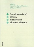 Cover: Social Aspects of Illness, Disease & Sickness Absence - Oslo Academic Press